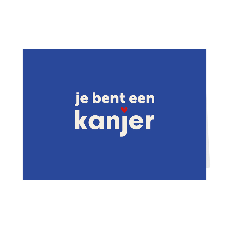 Je bent een kanjer