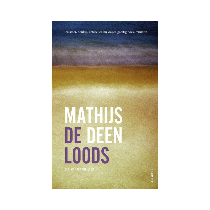 De loods | De Hollander 4 | Leesboek | Mathijs Deen