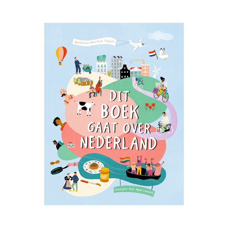 Dit boek gaat over Nederland | Kinderboek | Kristi Freijssen