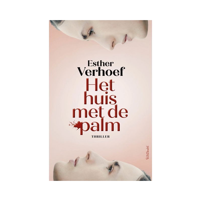 Het huis met de palm | Leesboek | Esther Verhoef