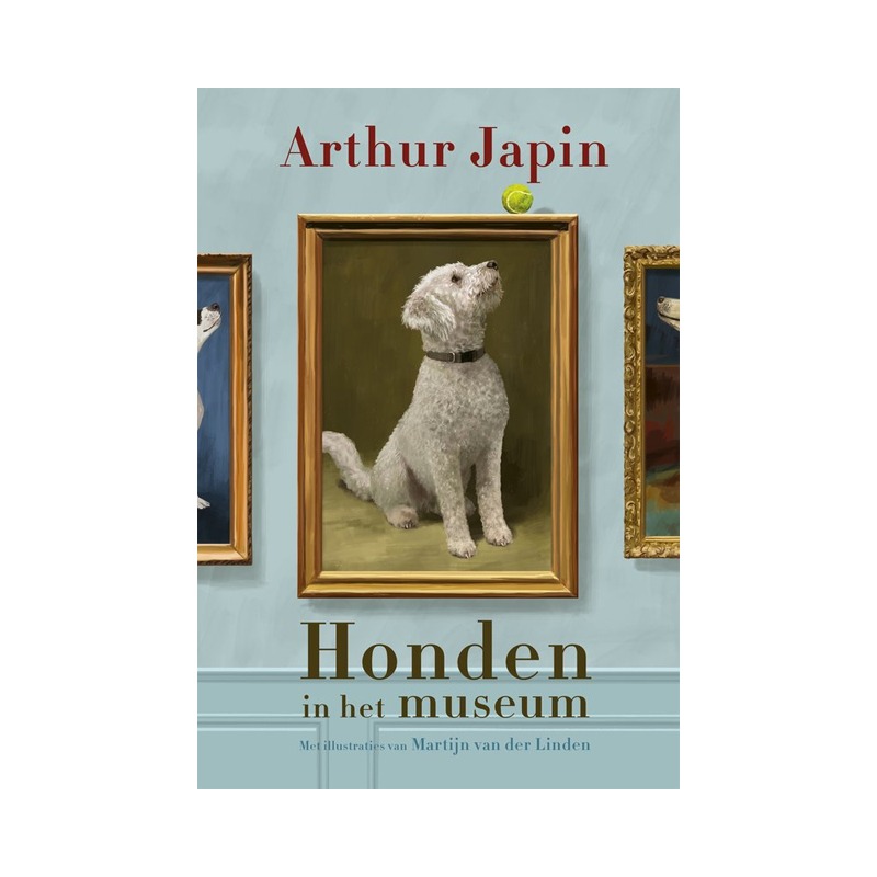 Honden in het museum | Kinderboek | Arthur Japin