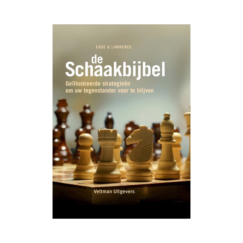 Schaakbijbel | Sportboek | James Eade